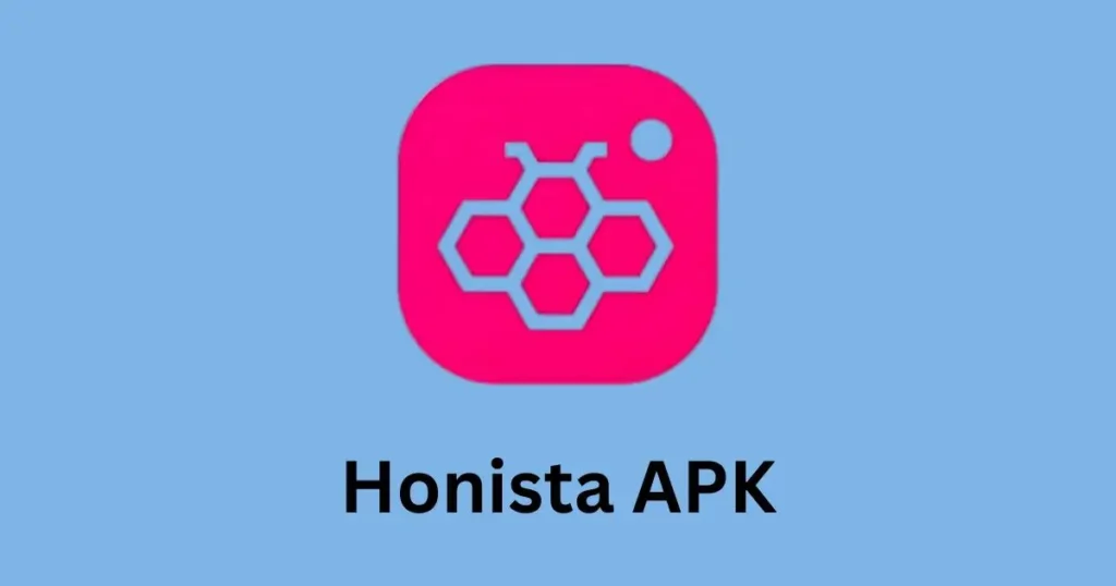 Honista Apk Download 